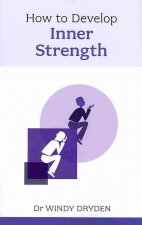 How to Develop Inner Strength