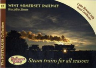 West Somerset Railway Recollections