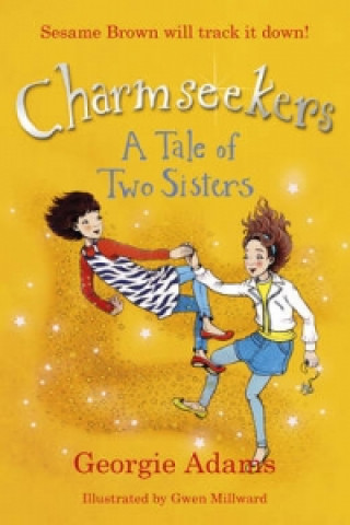 Charmseekers: A Tale of Two Sisters