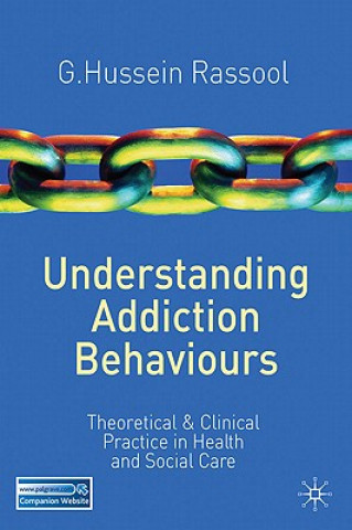 Understanding Addiction Behaviours