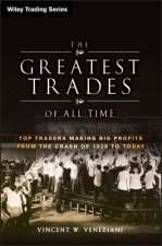 Greatest Trades of All Time - Top Traders Making Big Profits from the Crash of 1929 to Today