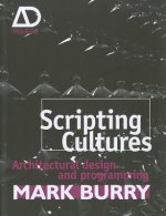 Scripting Cultures - Architectural Design and Programming