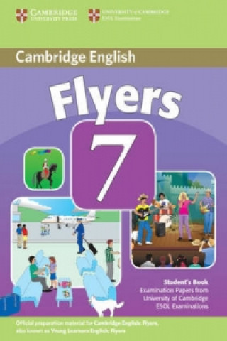 Cambridge Young Learners English Tests 7 Flyers Student's Bo