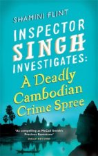 Inspector Singh Investigates: A Deadly Cambodian Crime Spree
