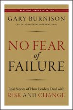 No Fear of Failure