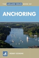 Adlard Coles Book of Anchoring