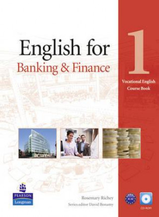 English for Banking & Finance Level 1 Coursebook and CD-Rom Pack (Rosemary Richey)(Miękka)