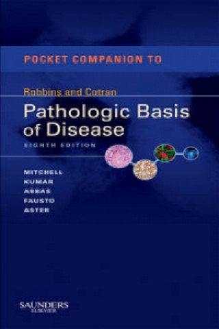 Pocket Companion to Robbins & Cotran Pathologic Basis of Dis