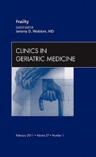 Frailty, An Issue of Clinics in Geriatric Medicine