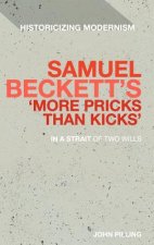 Samuel Beckett's 'More Pricks Than Kicks'