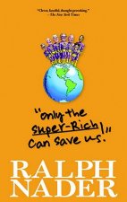 Only The Super-rich Can Save Us!