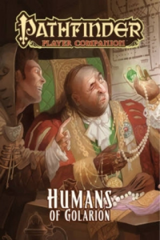 Pathfinder Player Companion: Humans of Golarion