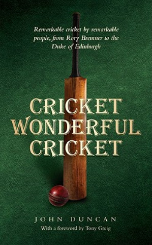 Cricket, Wonderful Cricket