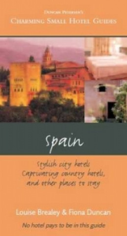 Charming Small Hotels: Spain