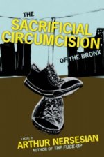 Sacrificial Circumcision of the Bronx