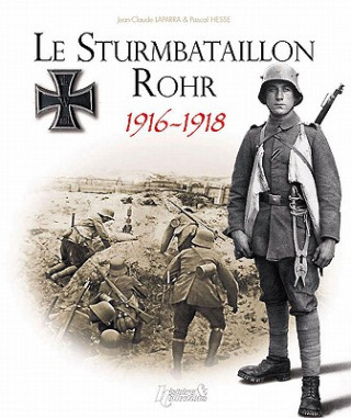 Sturmbataillon No. 5 Rohr 1916-1918