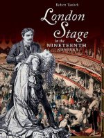 London Stage in the Nineteenth Century