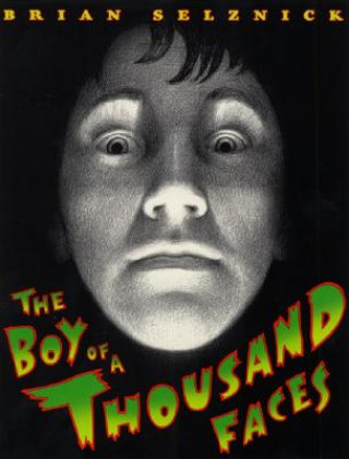 Boy of a Thousand Faces