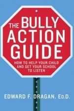 Bully Action Guide