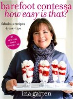 Barefoot Contessa How Easy is That?