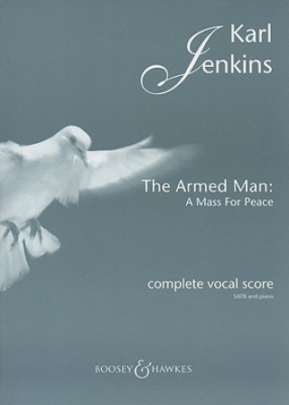 Armed Man - A Mass for Peace (Complete)