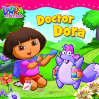 DORA THE EXPLORER: DOCTOR DORA
