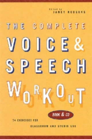 Complete Voice & Speech Workout