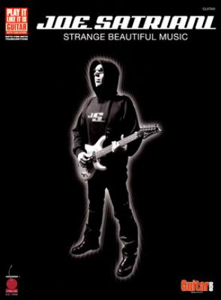 Joe Satriani: Strange Beautiful Music