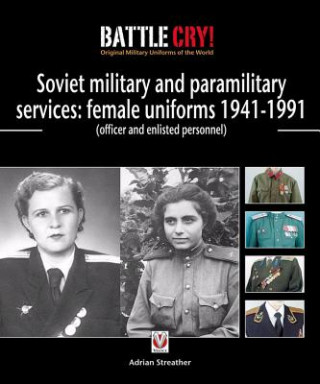 Red & Soviet Military & Paramilitary Services: Female Unifor