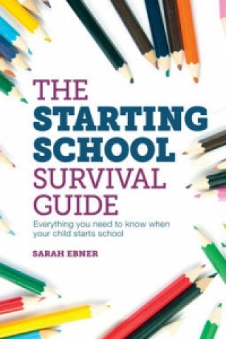 Starting School Survival Guide