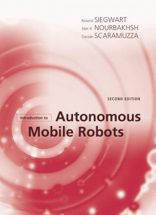 Introduction to Autonomous Mobile Robots (Roland Siegwart)(Kemény kötésű)