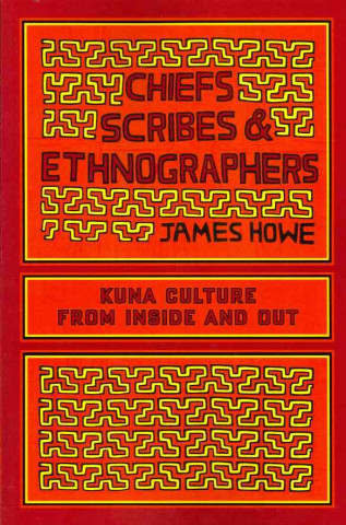 Chiefs, Scribes, and Ethnographers