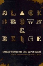 Black, Brown, & Beige