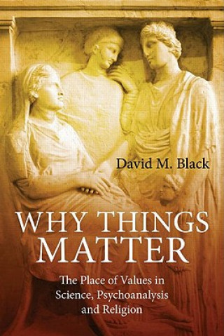 Why Things Matter