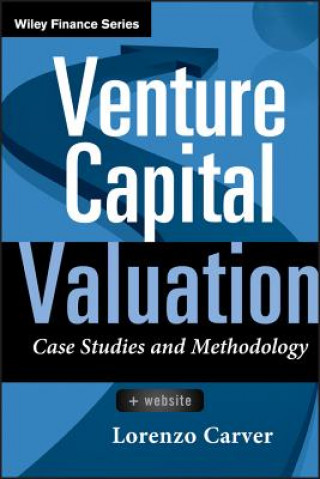 Venture Capital Valuation - Case Studies and Methodology +WS