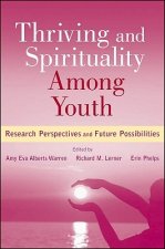 Thriving and Spirituality Among Youth - Research Perspectives and Future Possibilities