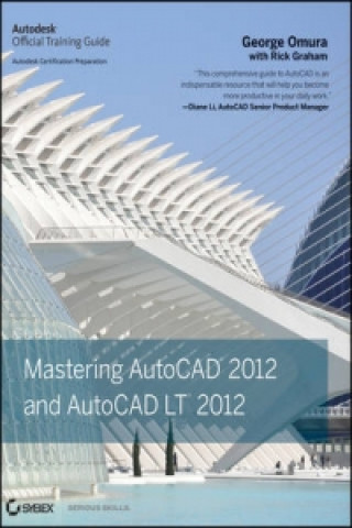 Mastering AutoCAD and AutoCAD LT