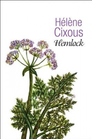 Hemlock - Old Women in Bloom
