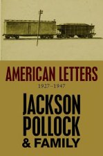 American Letters - 1927-1947