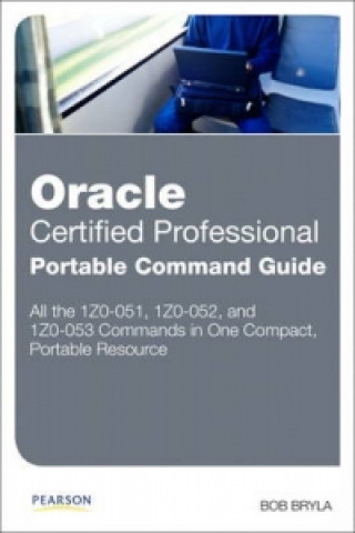 Oracle Certified Professional Portable Command Guide