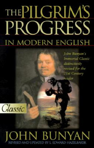 Pilgrims Progress in Modern English