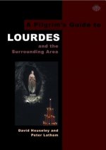 Pilgrim's Guide to Lourdes