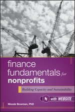 Finance Fundamentals for Nonprofits - Building Capacity and Sustainability, with Website