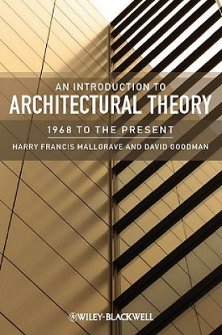 Introduction to Architectural Theory - 1968 to the Present