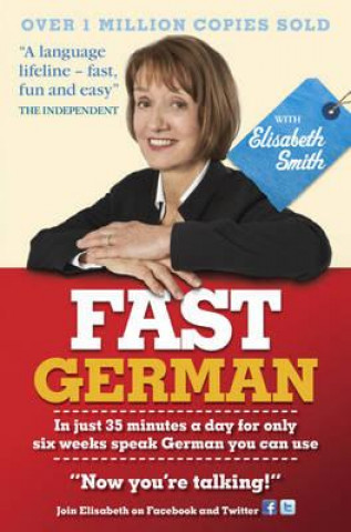 Fast German with Elisabeth Smith (Coursebook)