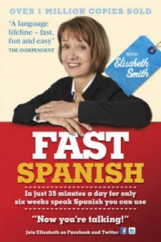 Fast Spanish with Elisabeth Smith (Coursebook)