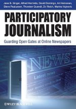 Participatory Journalism - Guarding Open Gates at Online Newspapers
