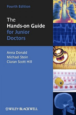 Hands-on Guide for Junior Doctors 4e