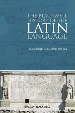 Blackwell History of the Latin Language