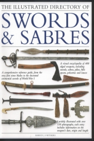 Illustrated Directory of Swords & Sabres